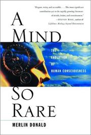 Cover of: A Mind So Rare: The Evolution of Human Consciousness