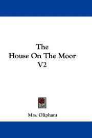 Cover of: The House On The Moor V2