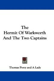 Cover of: The Hermit Of Warkworth And The Two Captains