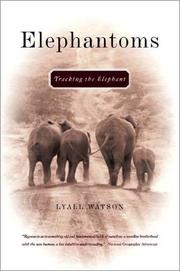 Cover of: Elephantoms: Tracking the Elephant