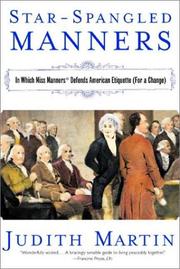 Cover of: Star-Spangled Manners: In Which Miss Manners Defends American Etiquette (For a Change)