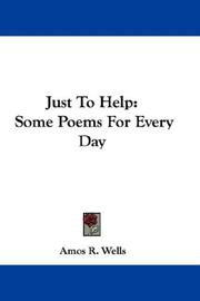 Cover of: Just To Help: Some Poems For Every Day