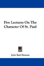 Cover of: Five Lectures On The Character Of St. Paul