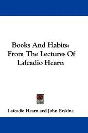 Cover of: Books And Habits by Lafcadio Hearn