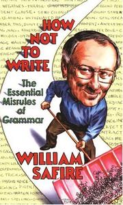 Cover of: How Not to Write: The Essential Misrules of Grammar