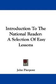 Introduction To The National Reader by Pierpont, John