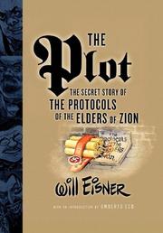 The plot : the secret story of the Protocols of the Elders of Zion