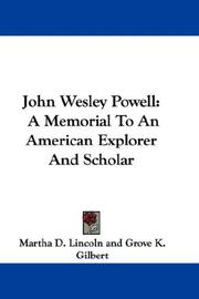 Cover of: John Wesley Powell: A Memorial To An American Explorer And Scholar