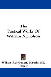 Cover of: The Poetical Works Of William Nicholson