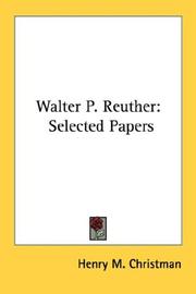 Cover of: Walter P. Reuther: Selected Papers