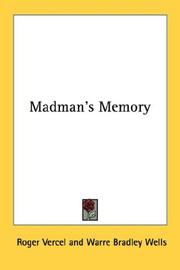 Madman's Memory by Roger Vercel