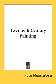 Cover of: Twentieth Century Painting by Hugo Munsterberg
