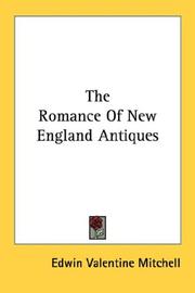 Cover of: The Romance Of New England Antiques