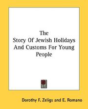 Cover of: The Story Of Jewish Holidays And Customs For Young People