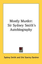 Cover of: Mostly Murder: Sir Sydney Smith's Autobiography