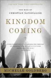 Cover of: Kingdom Coming by Michelle Goldberg