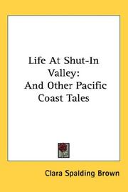 Cover of: Life At Shut-In Valley | Clara Spalding Brown