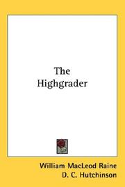 Cover of: The Highgrader