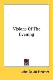 Cover of: Visions Of The Evening