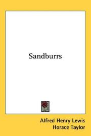 Cover of: Sandburrs by Alfred Henry Lewis