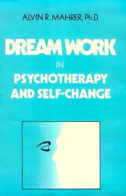 Cover of: Dream work in psychotherapy and self-change