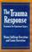 Cover of: The trauma response