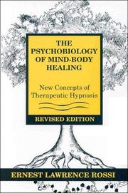 Cover of: The psychobiology of mind-body healing: new concepts of therapeutic hypnosis