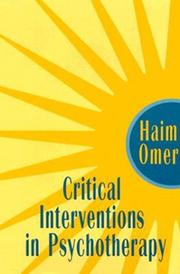 Cover of: Critical interventions in psychotherapy: from impasse to turning point