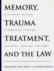 Cover of: Memory, trauma treatment, and the law