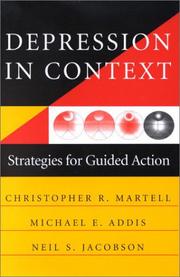 Depression in Context by Christopher R. Martell, Michael E., Ph.D. Addis, Neil S. Jacobson, Michael E. Addis