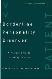 Cover of: Borderline Personality Disorder: A Patient's Guide to Taking Control
