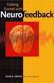 Getting Started with Neurofeedback by John N. Demos
