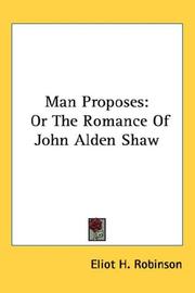 Cover of: Man Proposes by Eliot H. Robinson