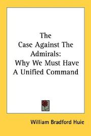 Cover of: The Case Against The Admirals by William Bradford Huie