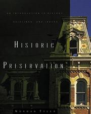 Cover of: Historic preservation by Norman Tyler