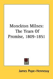 Cover of: Monckton Milnes: The Years Of Promise, 1809-1851