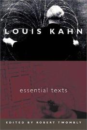 Cover of: Louis Kahn: Essential Texts