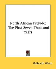 North African prelude by Galbraith Welch
