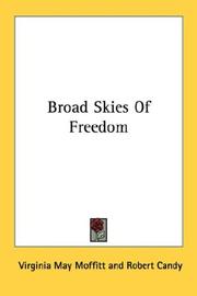 Cover of: Broad Skies Of Freedom