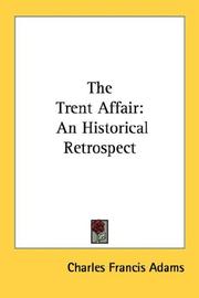 Cover of: The Trent Affair: An Historical Retrospect