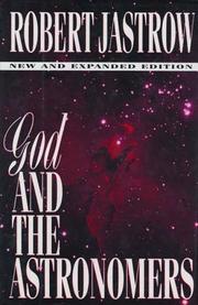 Cover of: God and the Astronomers Second Edition by Robert Jastrow