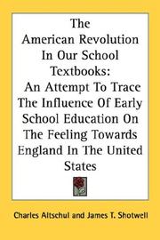 The American Revolution in our school text-books by Charles Altschul