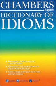 Chambers dictionary of idioms