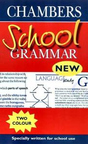Cover of: Chambers School Grammar (Dictionary)
