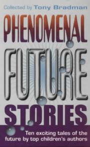 Phenomenal future stories