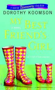 Cover of: My Best Friend's Girl by Dorothy Koomson