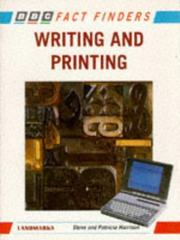 Cover of: Writing and Printing (BBC Fact Finders) by Steve Harrison, Patricia Harrison