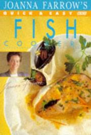 Joanna Farrow's quick & easy fish cookery