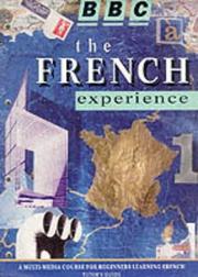 The French experience. Tutor's guide