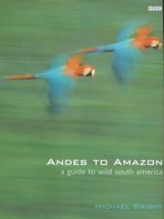 A guide to wild South America